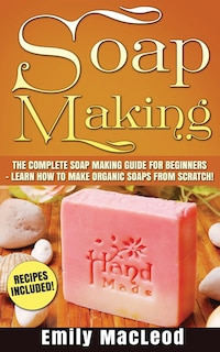 Front cover_Soap Making