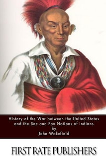 Couverture_History Of The War Between The United States And The Sac And Fox Nations Of Indians
