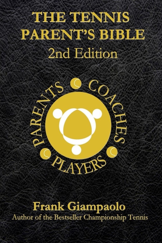 Front cover_The Tennis Parent's Bible