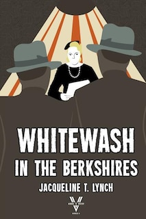 Front cover_Whitewash in the Berkshires