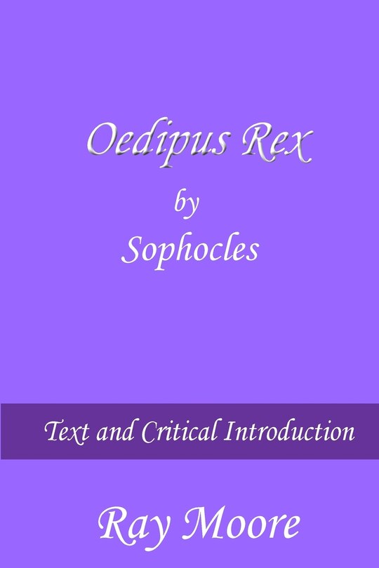 Front cover_Oedipus Rex By Sophocles