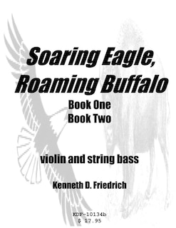 Couverture_Soaring Eagle, Roaming Buffalo - violin/string bass duet