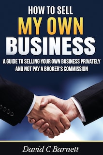 Front cover_How To Sell My Own Business