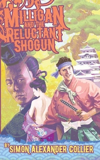 Front cover_Milligan and the Reluctant Shogun