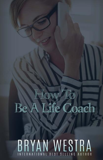 Front cover_How To Be A Life Coach