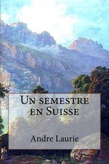 Front cover_Un semestre en Suisse