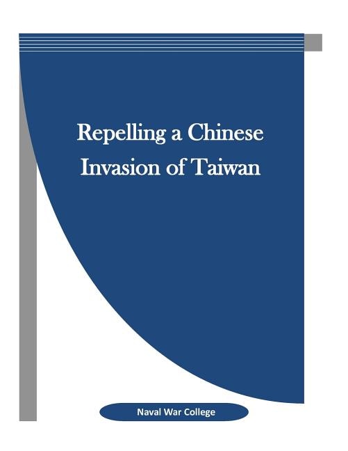 Couverture_Repelling a Chinese Invasion of Taiwan
