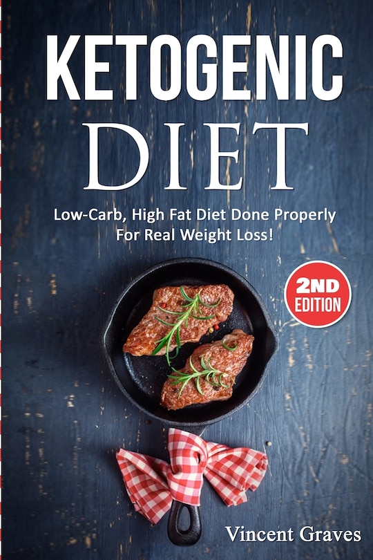 Ketogenic Diet: Low-Carb, High Fat Diet Done Properly For Real Weight Loss!