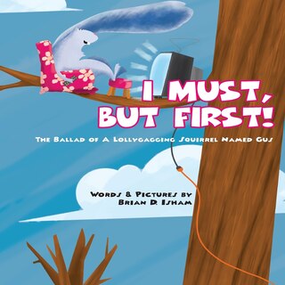 Couverture_I Must, But First!