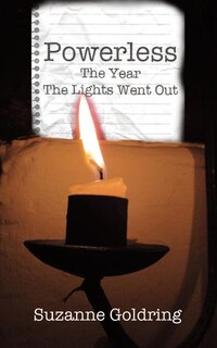 Front cover_Powerless - the year the lights went out