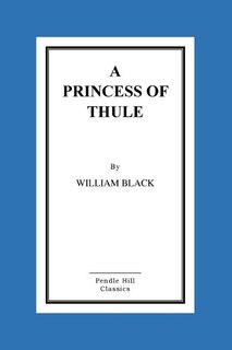 A Princess of Thule