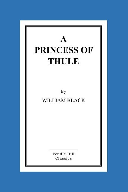 A Princess of Thule