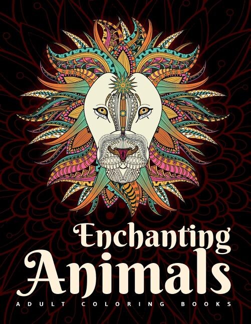 Front cover_Adult Coloring Books: Enchanting Animals