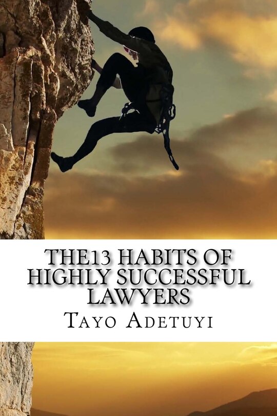 Front cover_The13 Habits of Highly Successful Lawyers