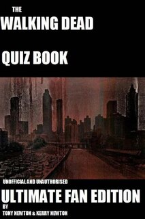Front cover_The Walking Dead Quiz Book