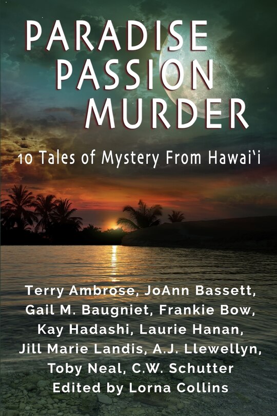 Front cover_Paradise, Passion, Murder