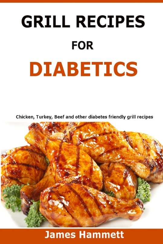 Front cover_Diabetic Grill Recipes