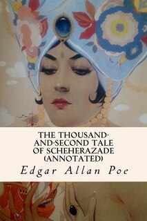 Couverture_The Thousand-and-Second Tale of Scheherazade (annotated)