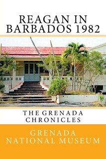 Couverture_Reagan in Barbados 1982
