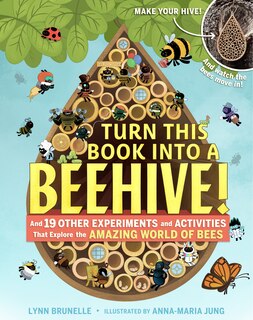 Couverture_Turn This Book Into A Beehive!