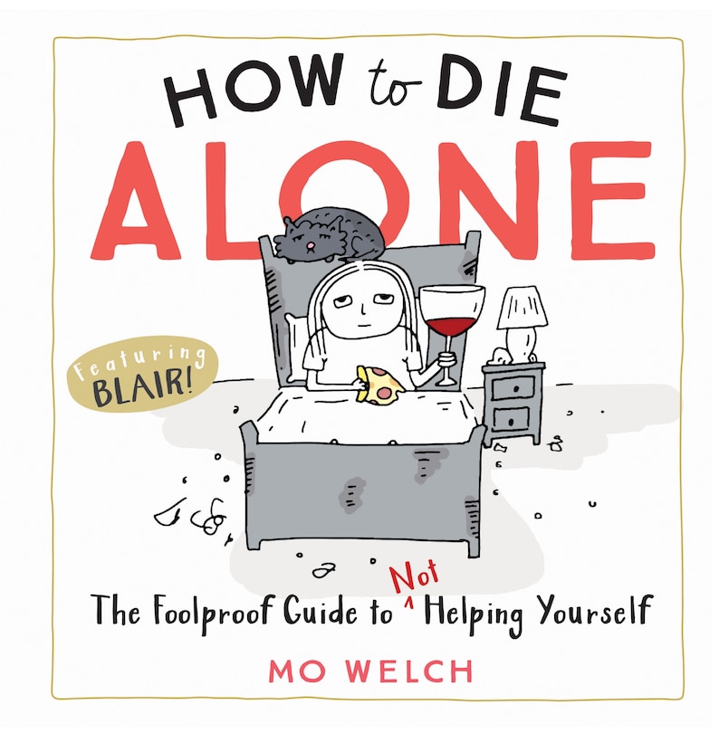 Front cover_How To Die Alone