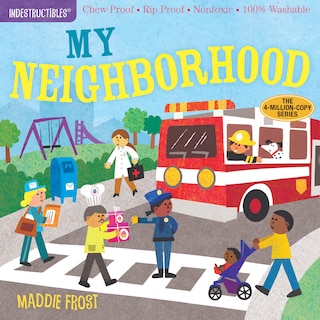 Front cover_Indestructibles: My Neighborhood