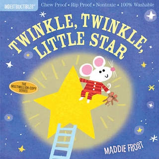 Front cover_Indestructibles: Twinkle, Twinkle, Little Star