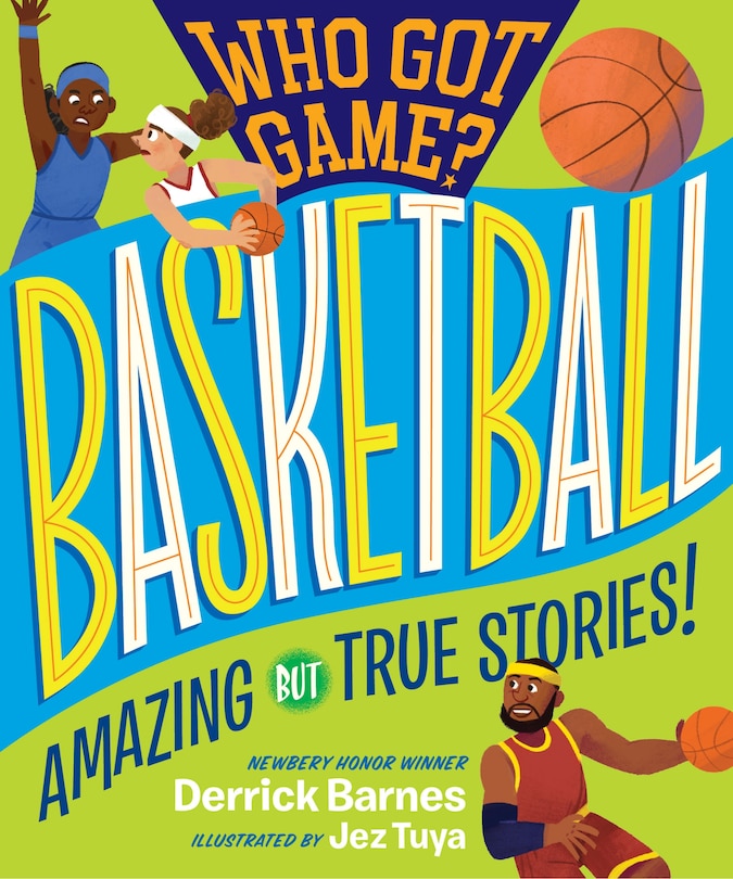 Couverture_Who Got Game?: Basketball