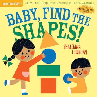 Couverture_Indestructibles: Baby, Find The Shapes!
