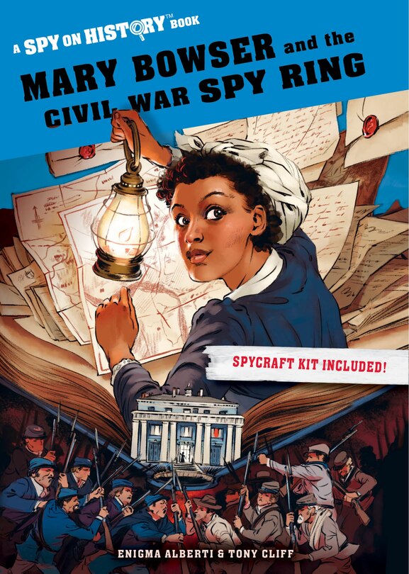 Front cover_Mary Bowser And The Civil War Spy Ring