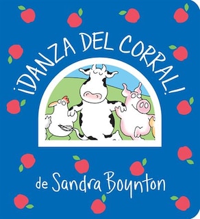 Front cover_¡danza Del Corral! / Barnyard Dance! Spanish Edition