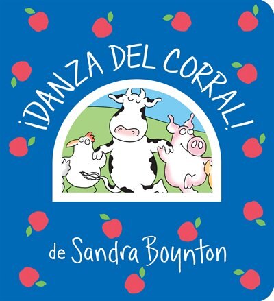 Front cover_¡danza Del Corral! / Barnyard Dance! Spanish Edition