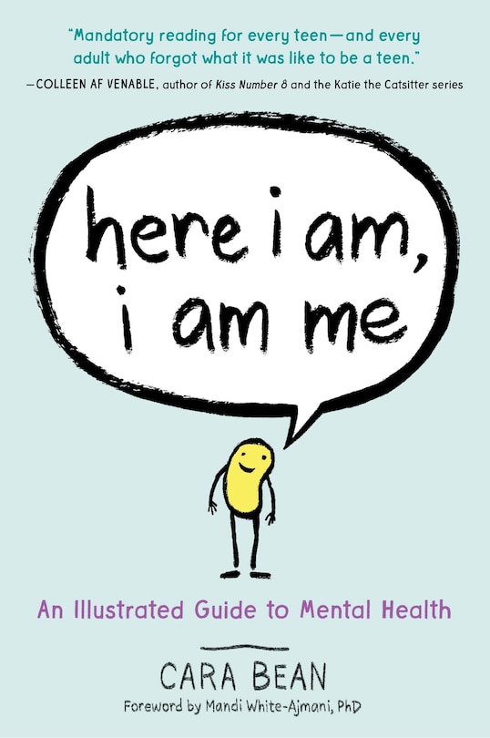 Here I Am, I Am Me: An Illustrated Guide to Mental Health