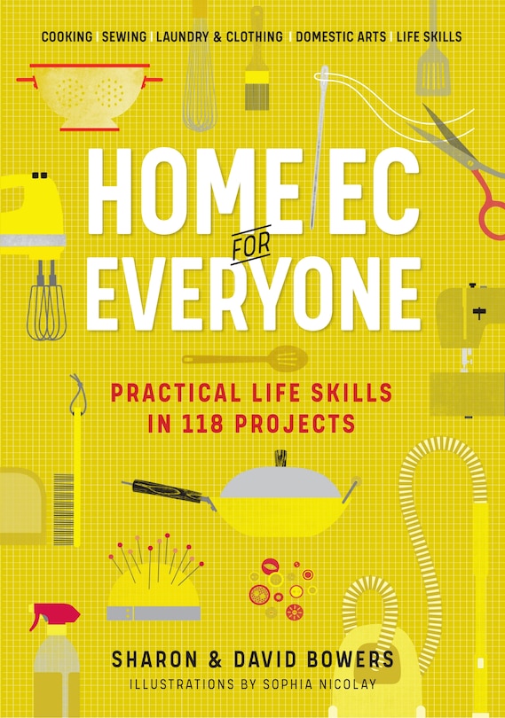 Couverture_Home Ec For Everyone: Practical Life Skills In 118 Projects