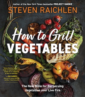 Front cover_How To Grill Vegetables