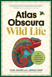 Front cover_Atlas Obscura: Wild Life