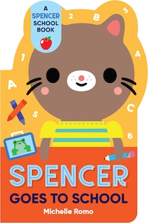 Front cover_Spencer Goes To School
