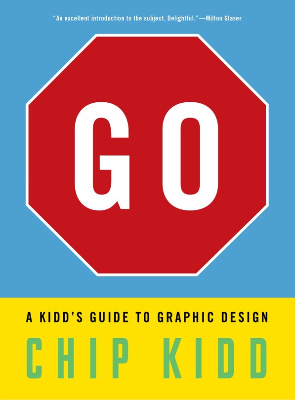 Couverture_Go: A Kidd’s Guide to Graphic Design