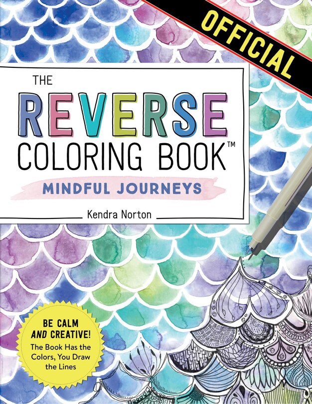 Couverture_The Reverse Coloring Book™: Mindful Journeys