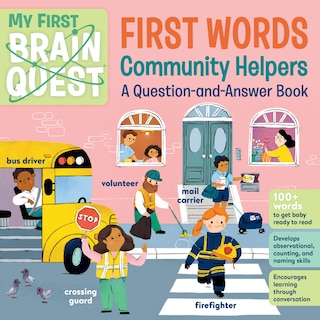Front cover_My First Brain Quest First Words: Community Helpers