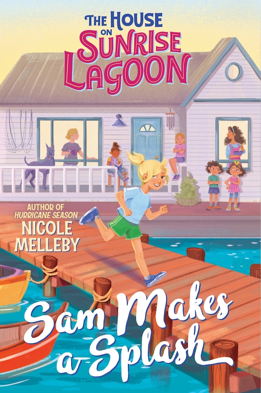 Couverture_The House on Sunrise Lagoon: Sam Makes a Splash