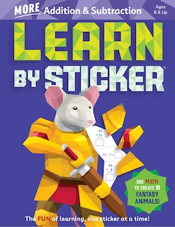 Front cover_Learn by Sticker: More Addition & Subtraction
