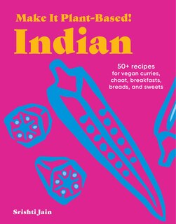 Front cover_Make It Plant-Based! Indian