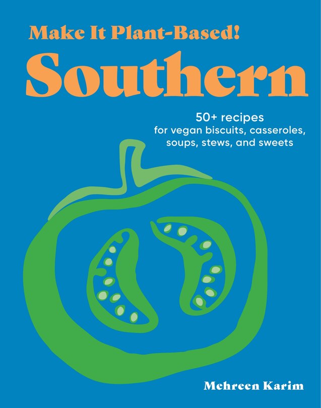 Front cover_Make It Plant-Based! Southern