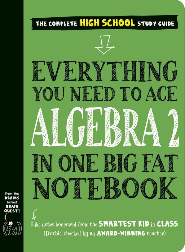 Couverture_Everything You Need to Ace Algebra 2 in One Big Fat Notebook
