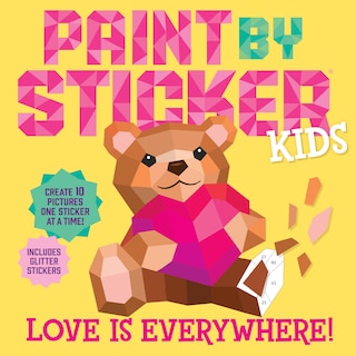 Couverture_Paint by Sticker Kids: Love Is Everywhere!