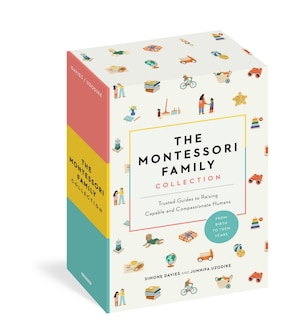 The Montessori Family Collection (Boxed Set): Trusted Guides for Raising Independent and Compassionate Humans