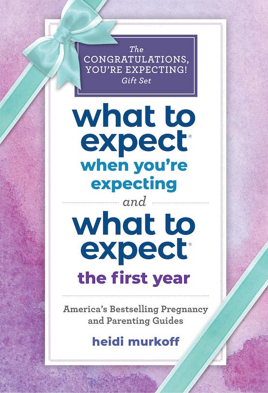 What to Expect: The Congratulations, You're Expecting! Gift Set NEW: (Includes What to Expect When You're Expecting and What to Expect The First Year