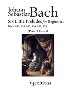 Front cover_Six Little Preludes for Beginners BWV 933, 934, 935, 936, 937, 938