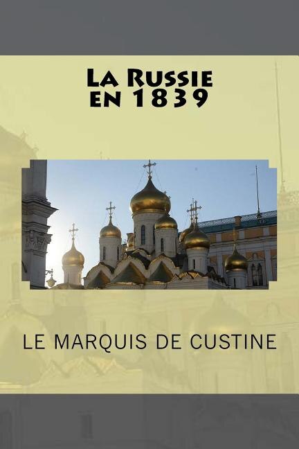 Couverture_La Russie en 1839